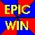 Epic Win!